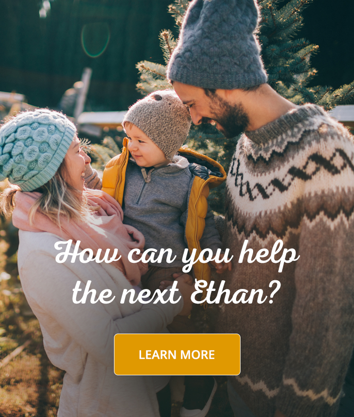 How can you help the next Ethan? Button: Learn More